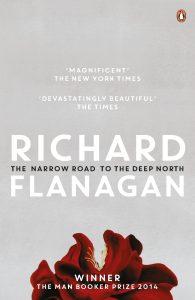 Grey front cover of Richard Flanagan's 2013 novel The Narrow Road to the Deep North