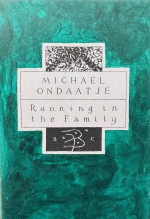Front cover of the book running in the family by Michael Ondaatje