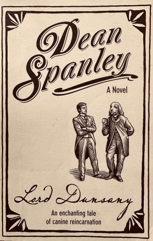 Front cover of the book Dean Spanley by Lord Dunsany