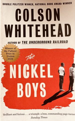 Front cover of the novel the nickel boys by colson whitehead