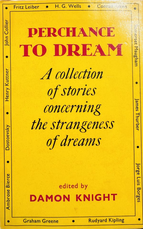Front cover of the book perchance to dream edited by damon knight