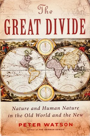 Front cover of the book the great divide by peter watson