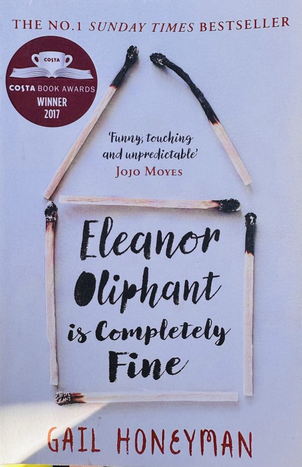 front cover of the book Eleanor Oliphant is Completely Fine by Gail Honeyman